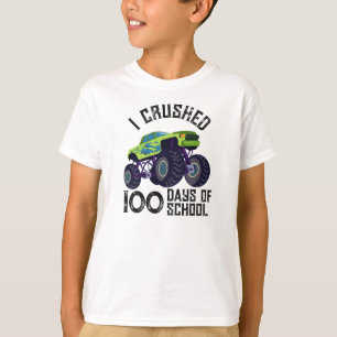 I crushed 100 days of school green monster truck  T-Shirt