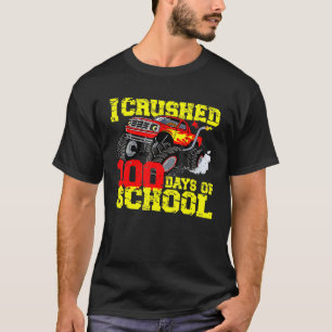 I Crushed 100 Days Of School Happy 100th Day Stude T-Shirt