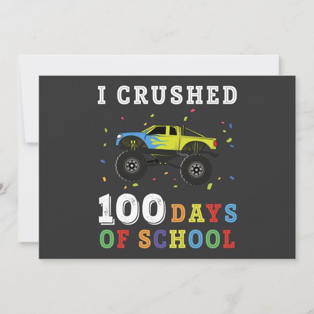 I Crushed 100 Days Of School Invitation (Front)