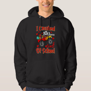 I Crushed 100 Days Of School Monster Truck 100Th D Hoodie