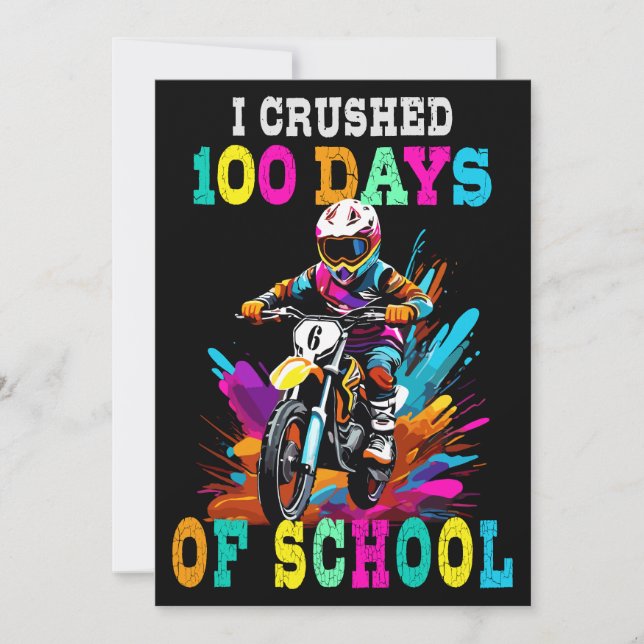I crushed 100 days of school Motocross Invitation (Front)