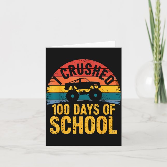 I Crushed 100 Days Of School Truck Lovers Kids Tea Card (Front)