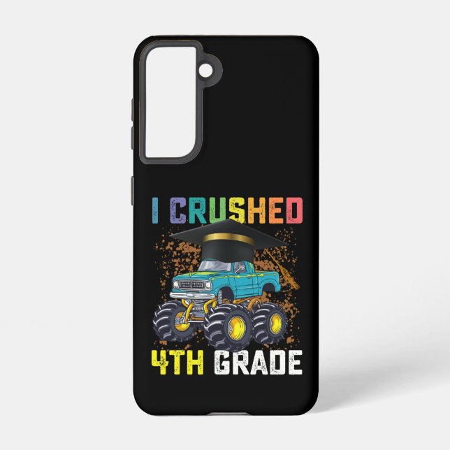 I Crushed 4th Grade Monster Truck Graduation Samsung Galaxy S21 Case (Back)