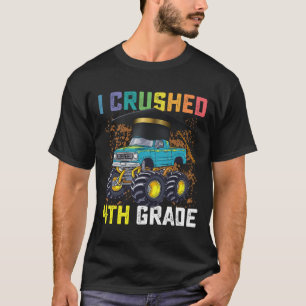 I Crushed 4th Grade Monster Truck Graduation T-Shirt