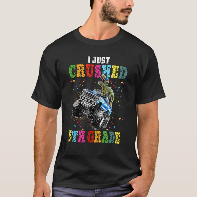 I Crushed 5th Grade  Graduation Boys Monster Truck T-Shirt (Front)