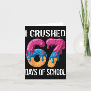I Crushed 67 Days Of School Boys Ice Cream Drip Ae Card