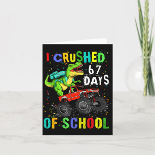 I Crushed 67 Days Of School Funny Six Seven Meme B Card