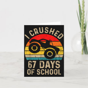 I Crushed 67 Days Of School Funny Six Seven Meme B Card