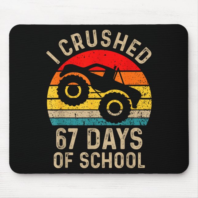 I Crushed 67 Days Of School Funny Six Seven Meme B Mouse Pad (Front)