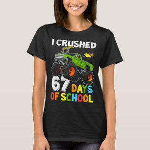 I Crushed 67 Days Of School Funny Six Seven Meme B T-Shirt