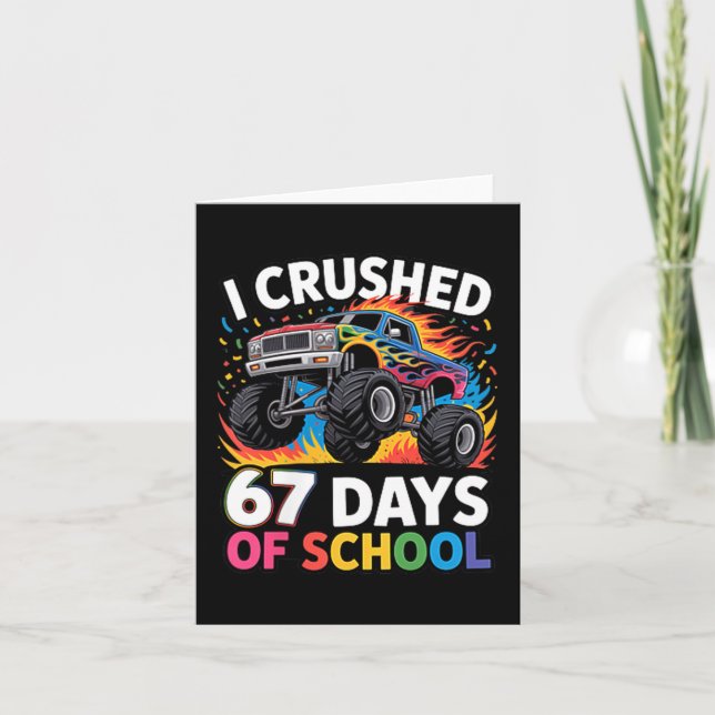 I Crushed 67 Days Of School Kids Back To School Fu Card (Front)