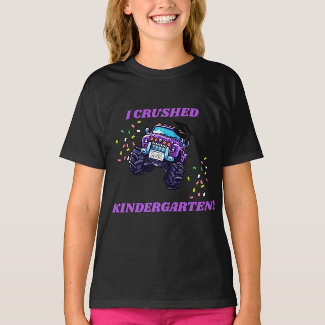 I Crushed Kindergarten Graduation Shirt for Girls  (Front)