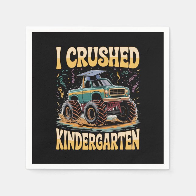 I Crushed Kindergarten Monster Truck Graduation Napkin (Front)