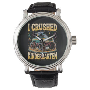 I Crushed Kindergarten Monster Truck Graduation Watch