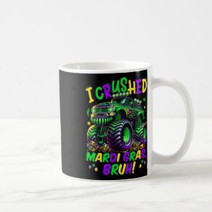I Crushed Mardi Gras Bruh Monster Truck Mardi Gras Coffee Mug