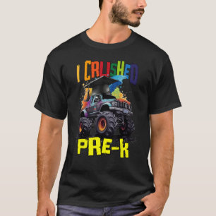 I Crushed Pre K Monster Truck Graduation Cap Boys T-Shirt