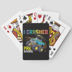 I Crushed Preschool Monster Truck Graduation Playing Cards