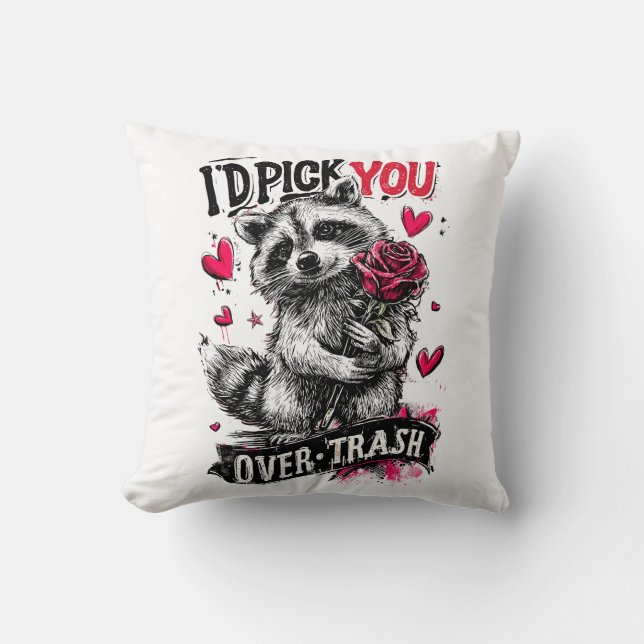 I’d pick you over trash cushion (Front)