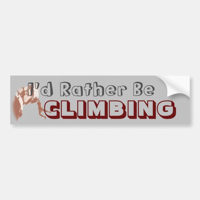 I’d Rather Be Climbing Bumper Sticker (Front)