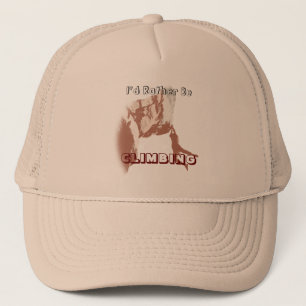 I’d Rather Be Climbing Trucker Hat