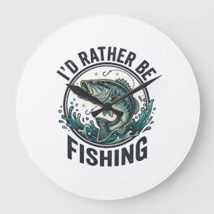 I’d Rather Be Fishing Vintage Bass Fisherman T-Shi Large Clock