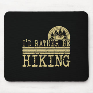 I’d Rather Be Hiking Vintage Mountain Graphic Mouse Pad