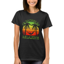 I’d rather be relaxing T-Shirt