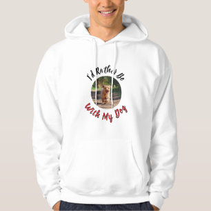 I’d Rather Be With My Dog – Personalized Pet Lover Hoodie