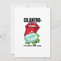 I’d Rather Lick Soap – Anti-Cilantro