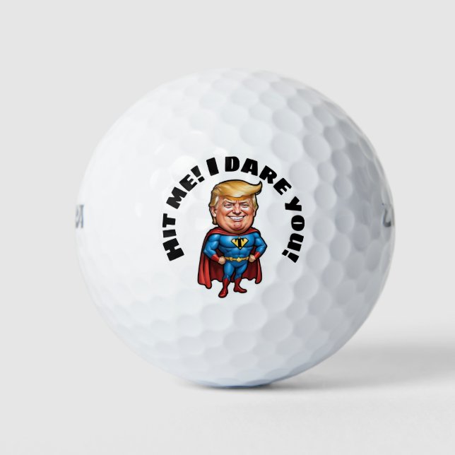 I Dare You Trump Personalise Golf Balls (Front)