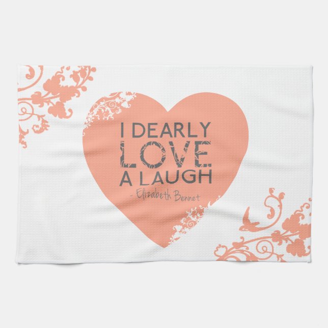 I Dearly Love A Laugh - Jane Austen Quote Tea Towel (Horizontal)