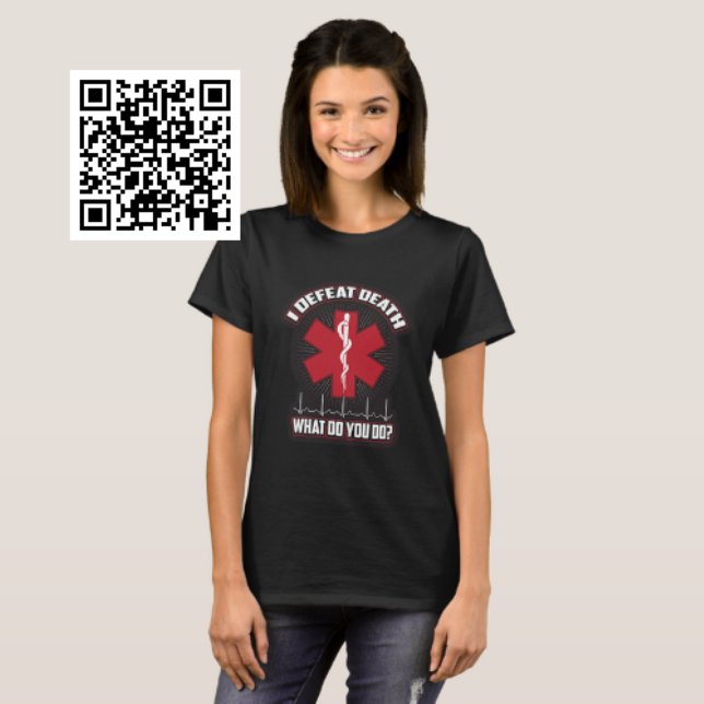 I Defeat Death T-Shirt (Creator Uploaded)