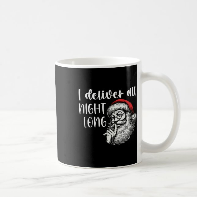 I Deliver All Night Long Funny Couple Matching Chr Coffee Mug (Right)