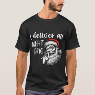 I Deliver All Night Long Funny Couple Matching T-Shirt