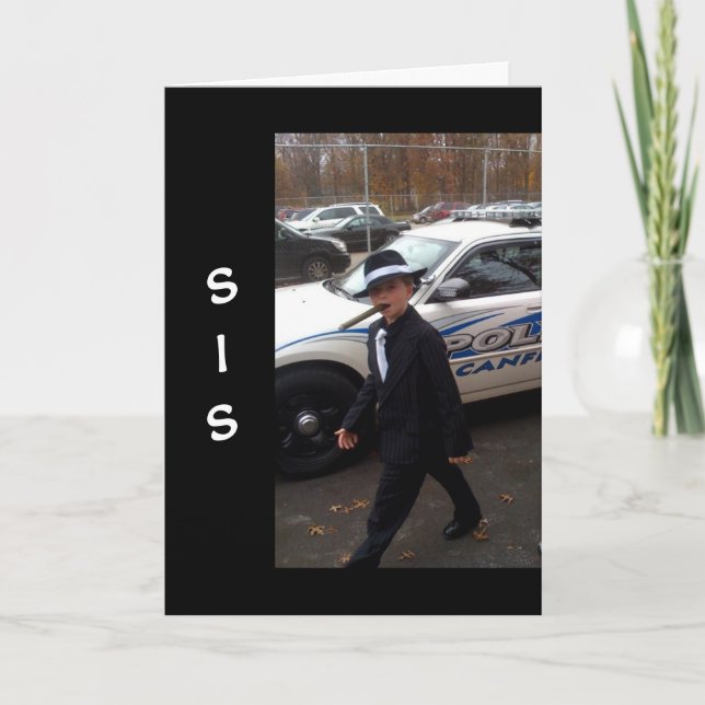 I DEMAND YOU HAVE A HAPPY BIRTHDAY **SIS** CARD (Front)