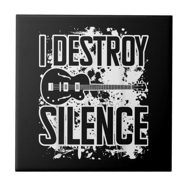 I Destroy Silence Bass Player Funny Guitar Music E Ceramic Tile (Front)