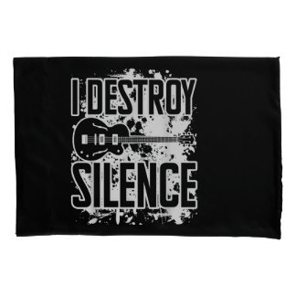 I Destroy Silence Bass Player Funny Guitar Music E Pillowcase