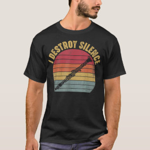 I Destroy Silence Clarinet Player Musician Funny C T-Shirt