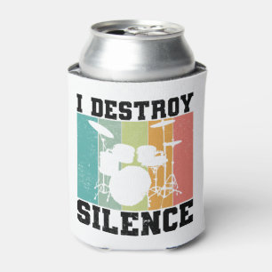 I Destroy Silence Distressed Vintage Drummer Retro Can Cooler