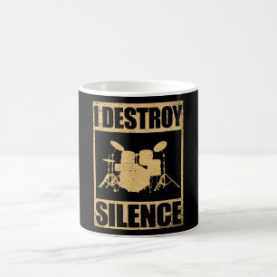 I Destroy Silence   Drums Drummer Gift Coffee Mug