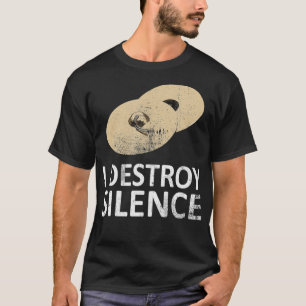 I Destroy Silence Funny Cymbals Players (2) T-Shirt