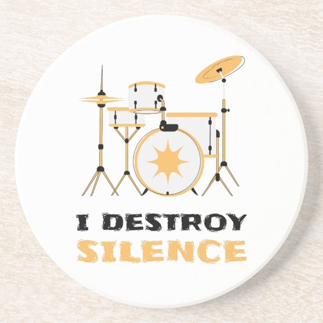 I Destroy Silence Funny Drummer Coaster (Front)