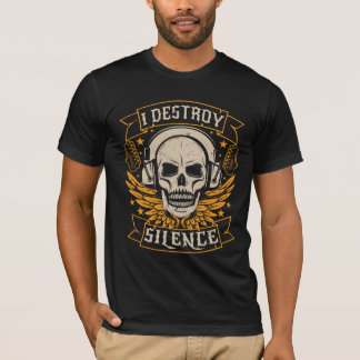 I Destroy Silence – Skull Music Lover T-shirt