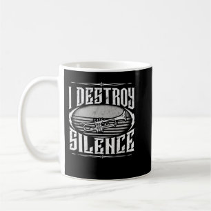 I Destroy Silence Trumpet Jazz Marching Band Gift  Coffee Mug