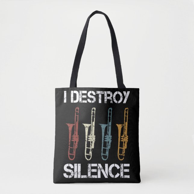 I Destroy The Peace, Trombone & Trombonist Tote Bag (Front)