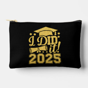 I Did It 2025 Graduate Graduation Class Of 2025 Accessory Pouch