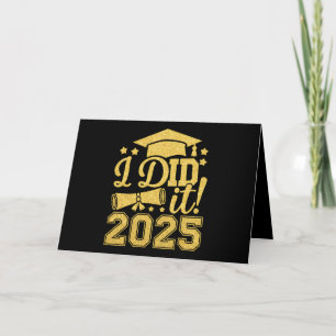 I Did It 2025 Graduate Graduation Class Of 2025 Thank You Card