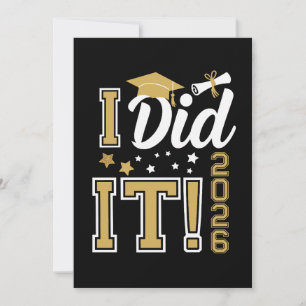 I Did It Class Of 2026 Gold Graduation Graduate Announcement