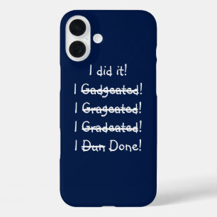 I did it Funny Misspelling Graduation iPhone Case