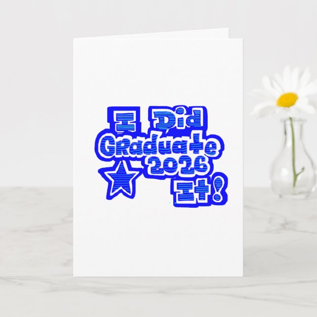 I Did it!, Graduate 2026 Card (Small Plant)